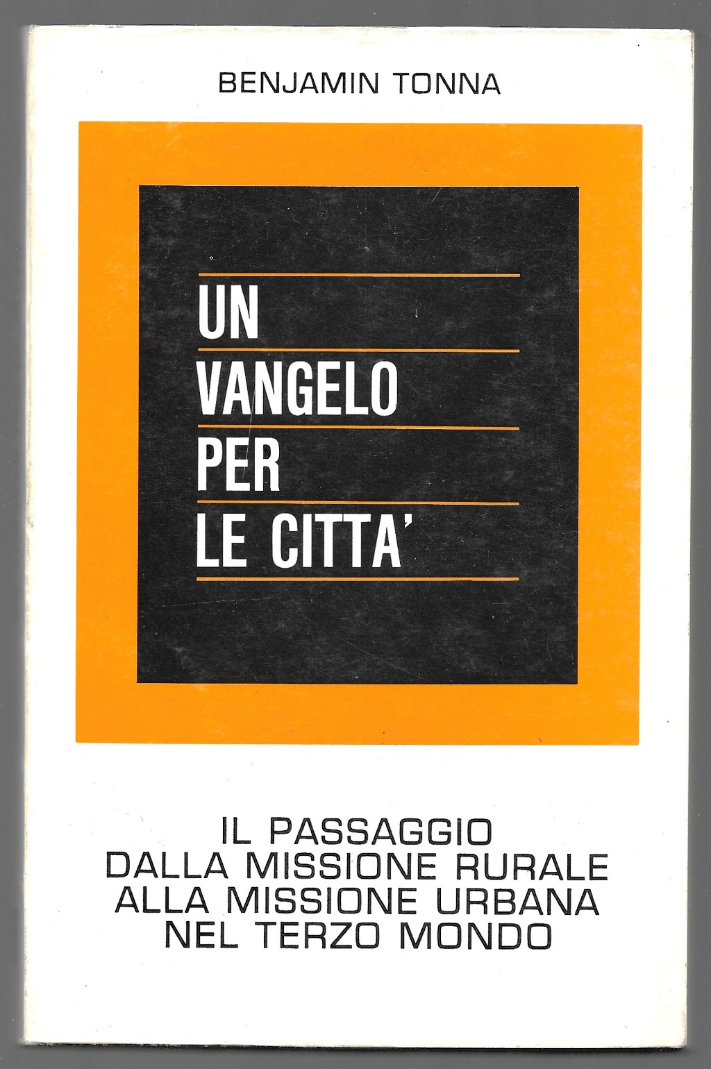 Un Vangelo per le città - Il passaggio dalla missione.