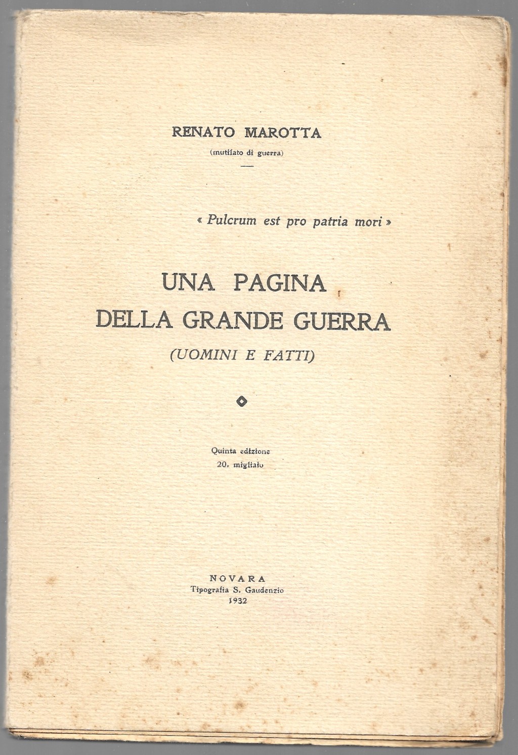 Una pagina della grande guerra (Uomini e fatti)