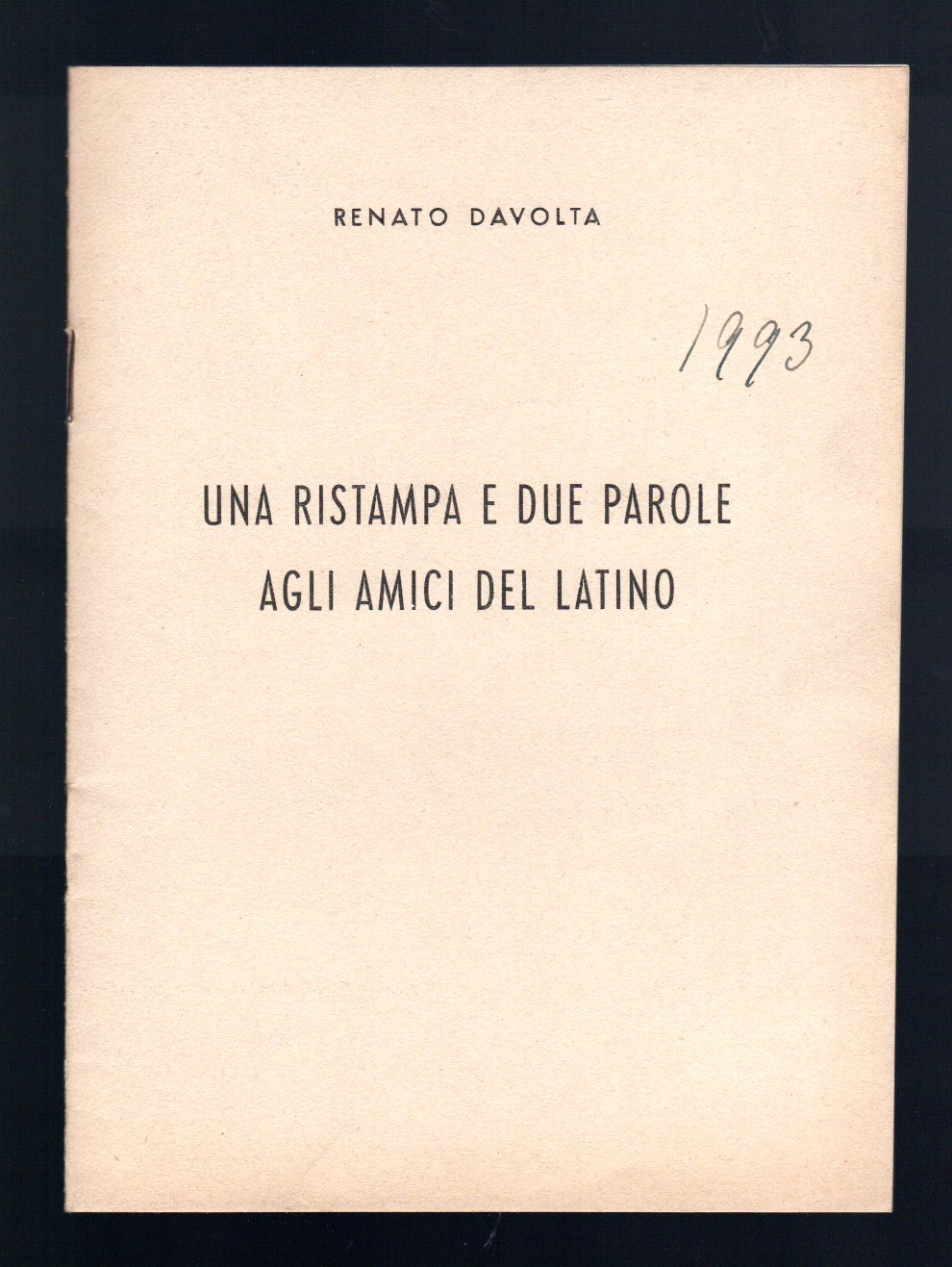 Una ristampa e due parole agli amici del latino