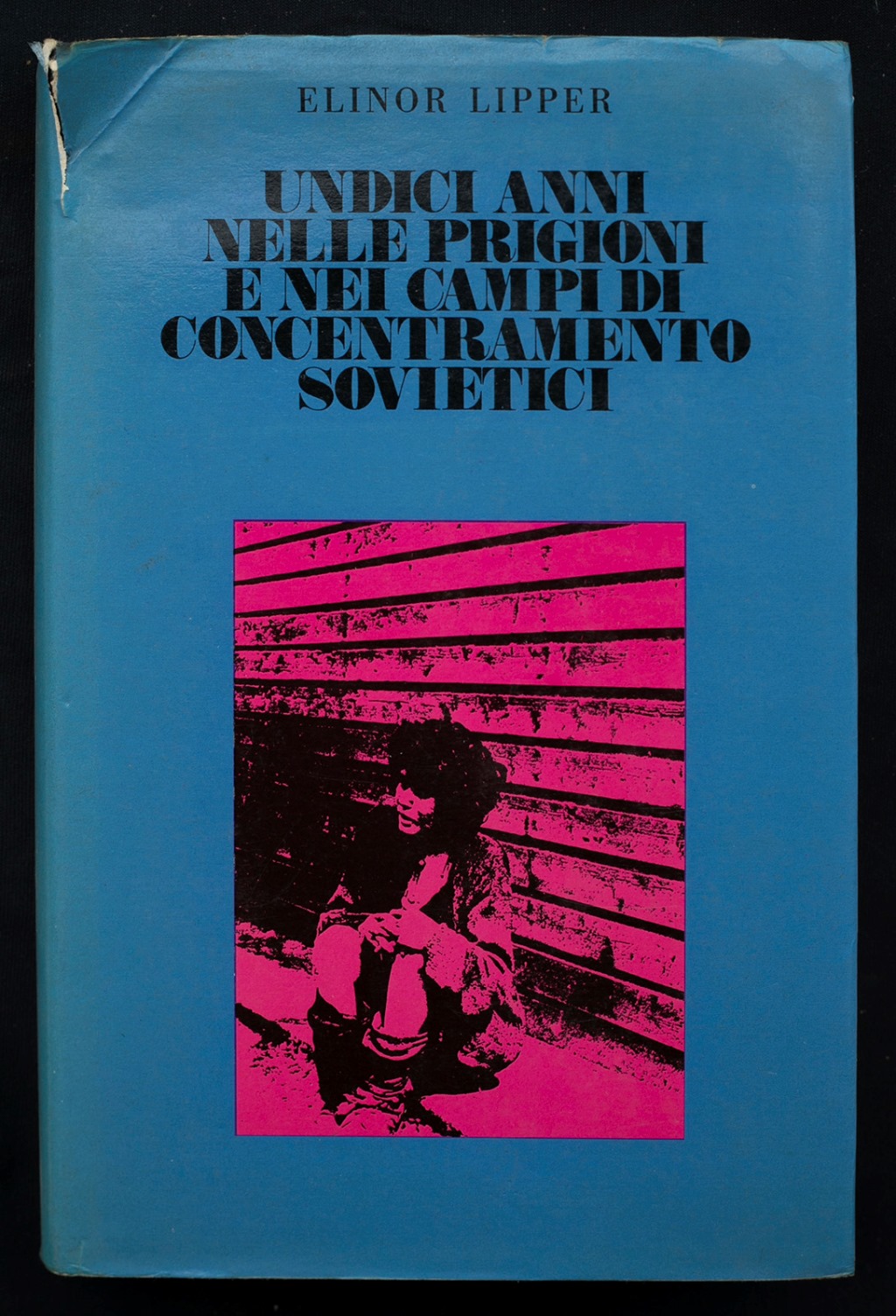 Undici anni nelle prigioni e nei campi di concentramento sovietici