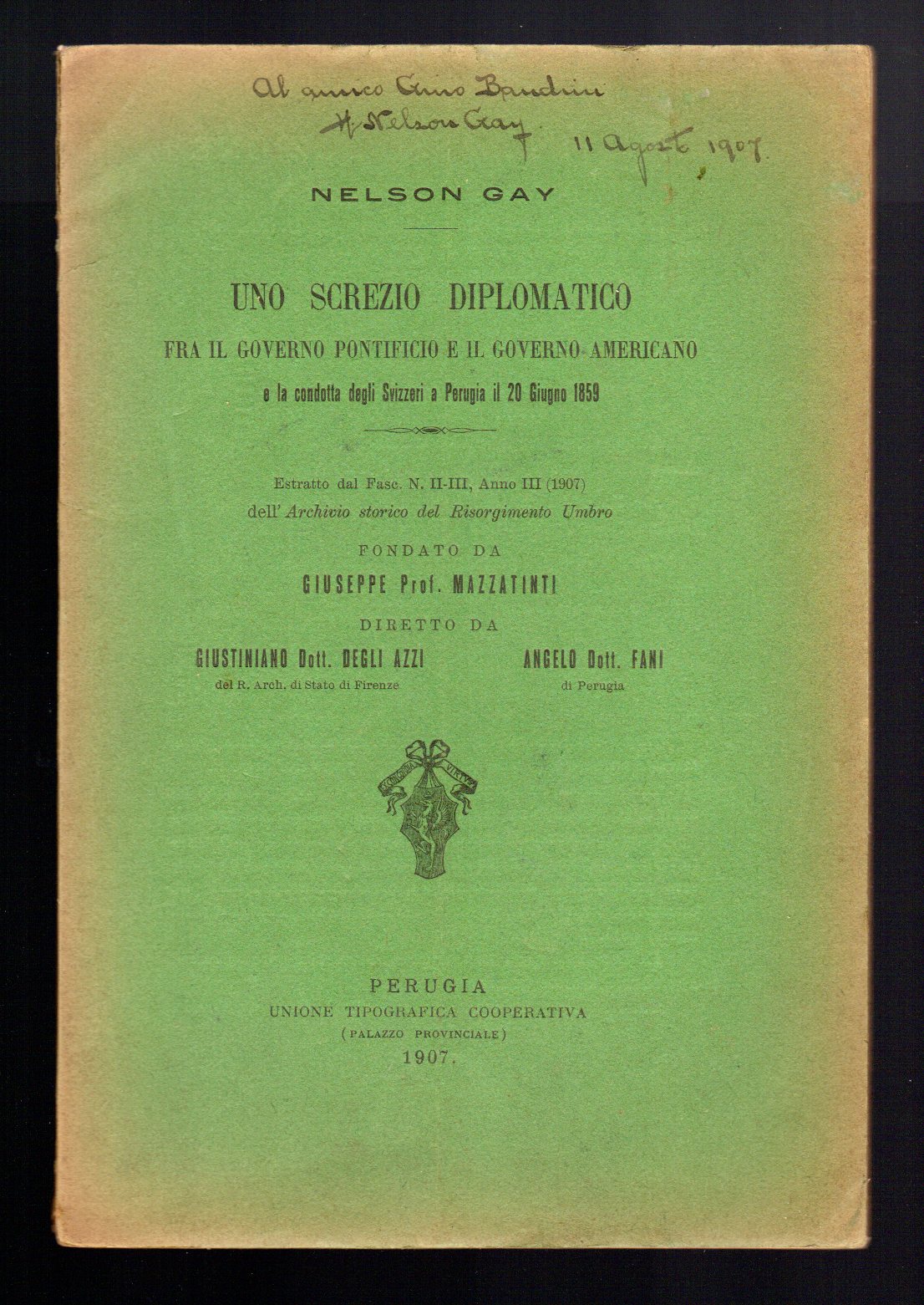 Uno screzio diplomatico fra il Governo Pontificio e il Governo …