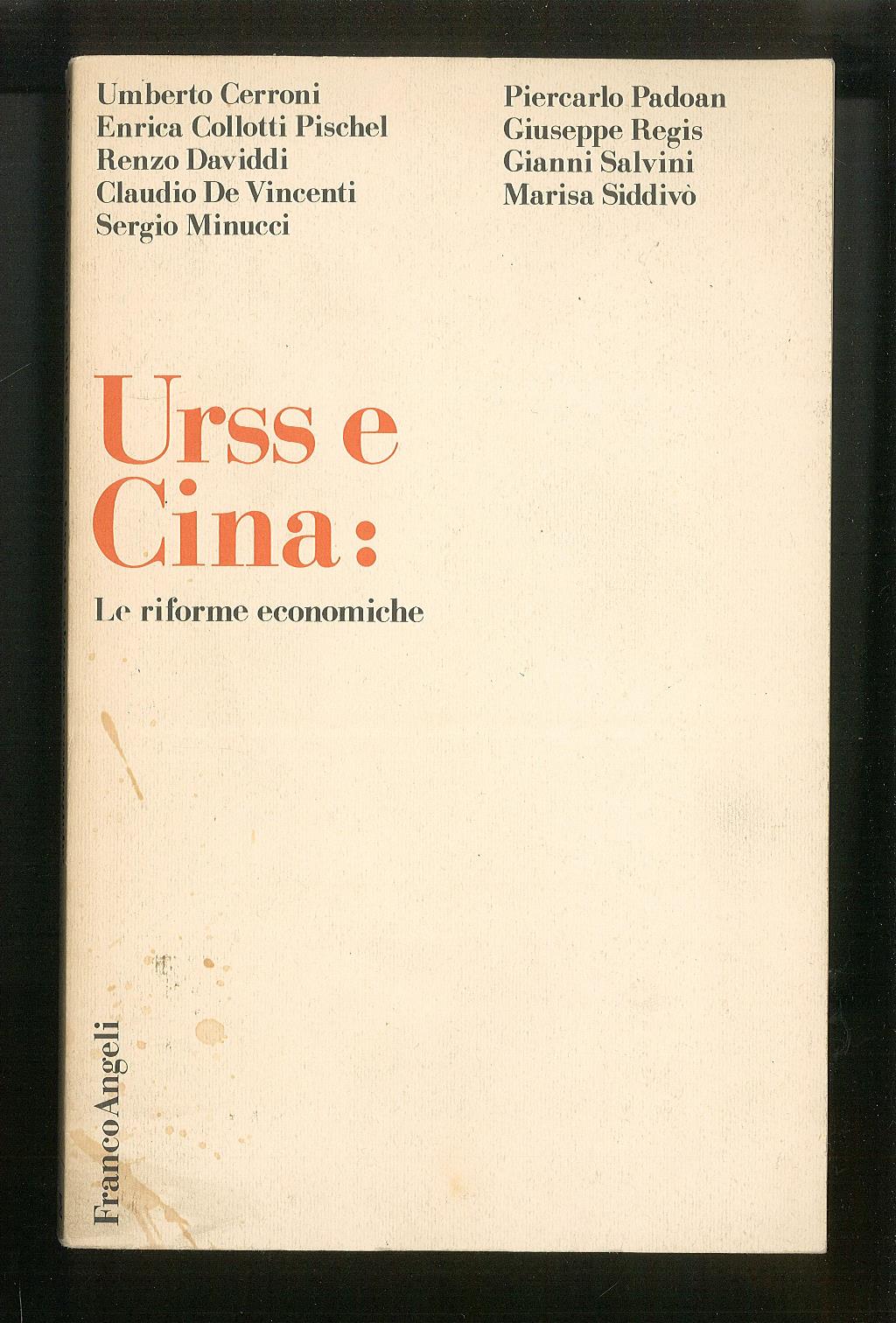 Urss e Cina: Le riforme economiche