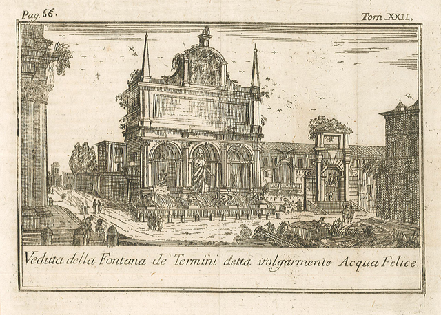 Veduta della Fontana de' Termini detta volgarmente Acqua Felice.