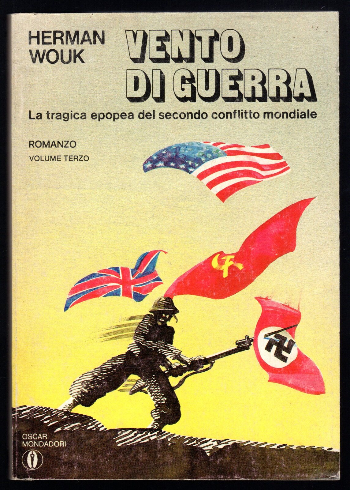 Vento di guerra. La tragica epopea del secondo conflitto mondiale. …