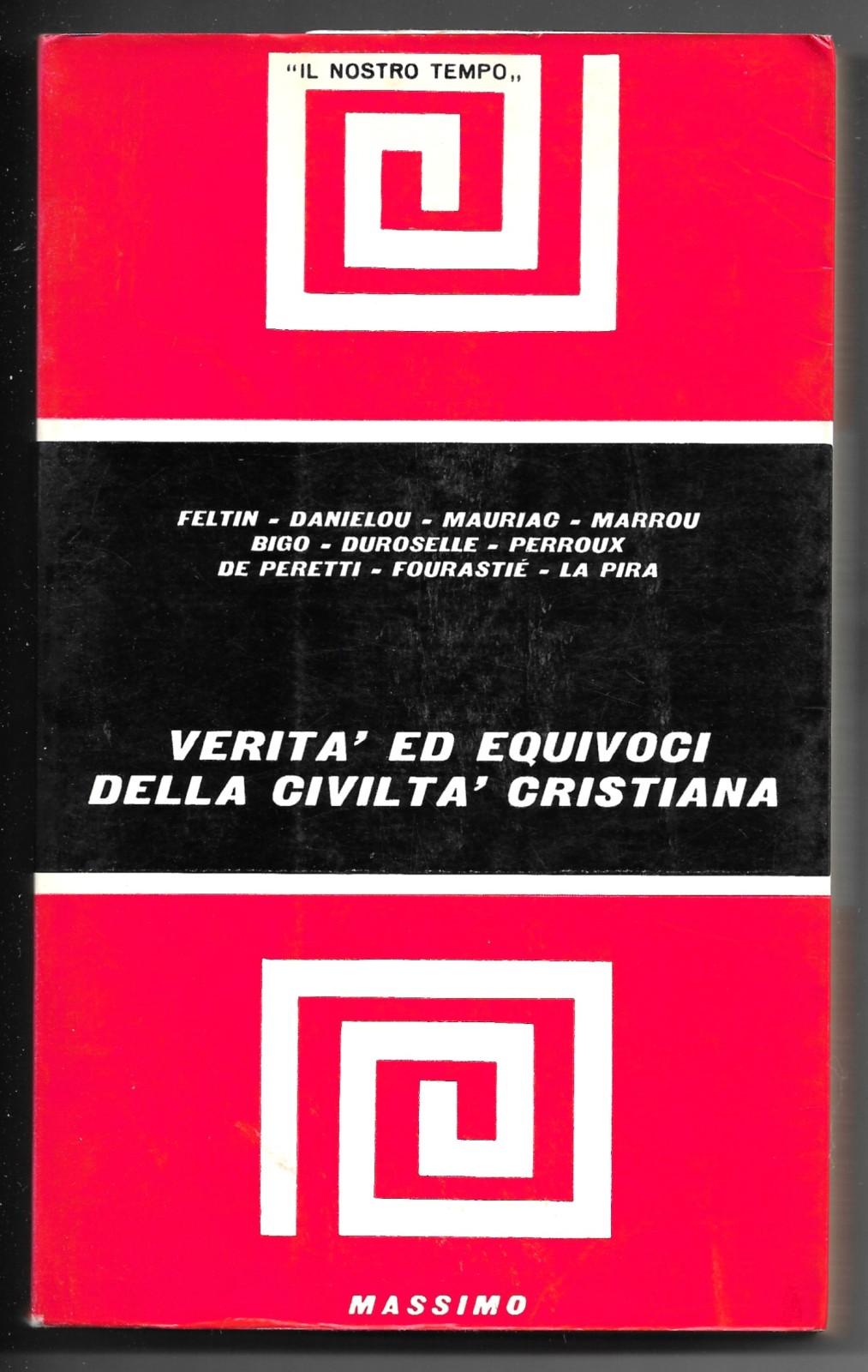 Verità ed equivoci della civiltà cristiana