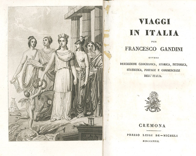 Viaggio in Italia per Francesco Gandini ovvero descrizione geografica, storica, …
