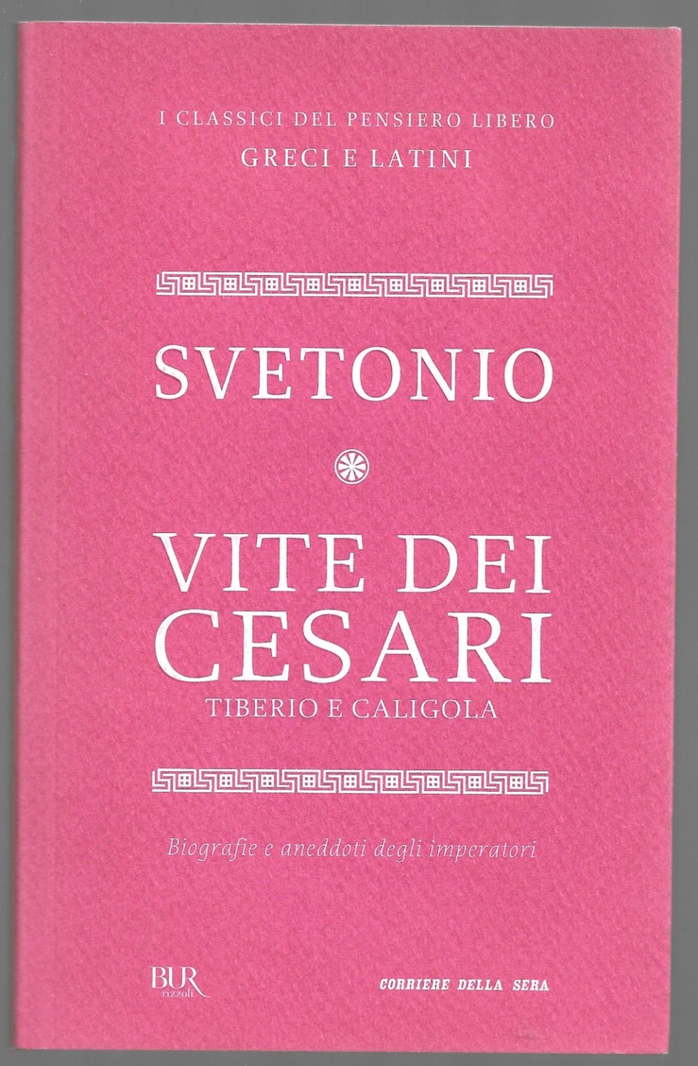 Vite dei Cesari Tiberio e Caligola – Biografie aneddoti degli …