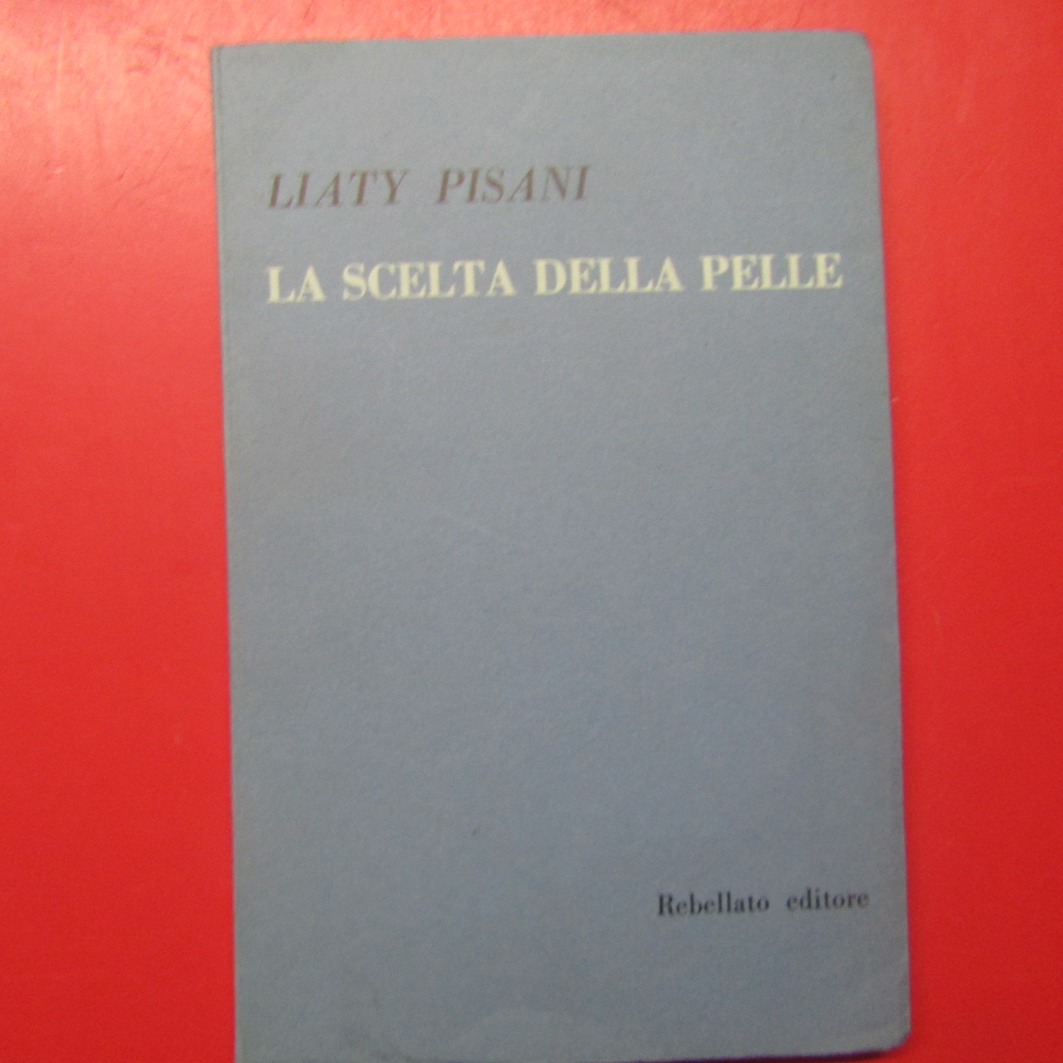 La scelta della pelle