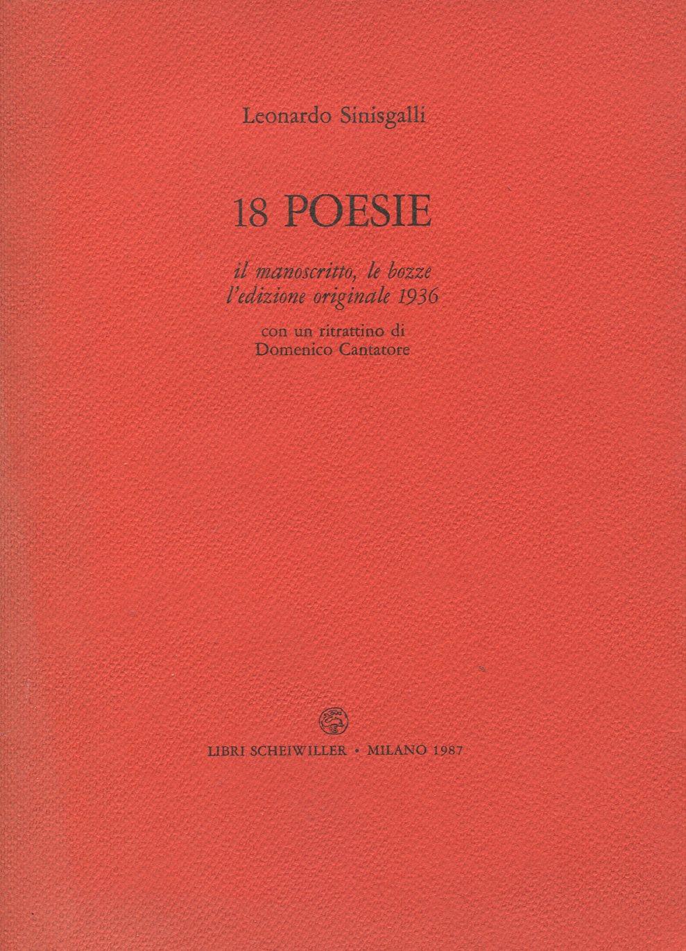 18 poesie. Il manoscritto, le bozze, l'edizione originale 1936