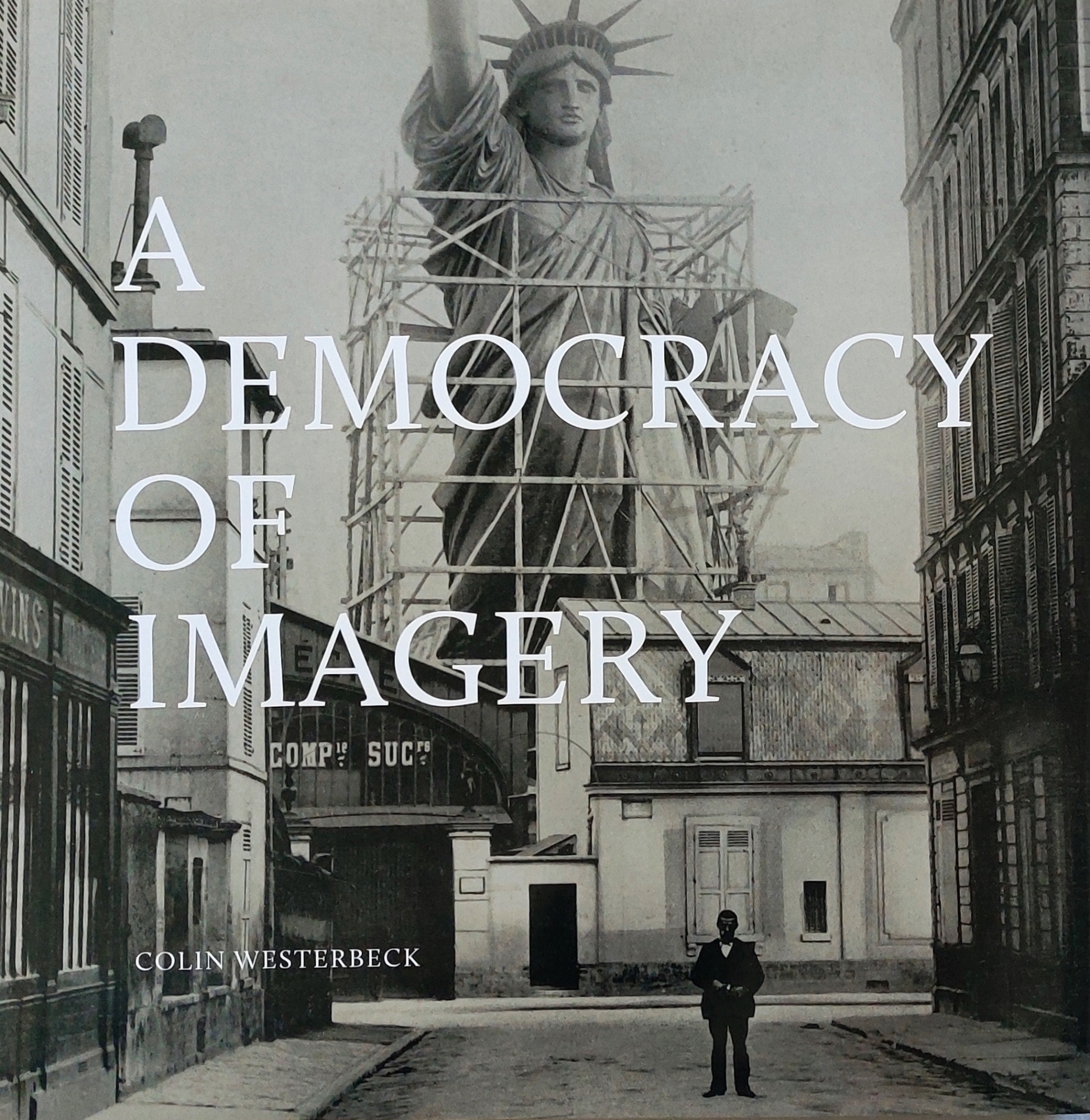 A Democracy of Imagery