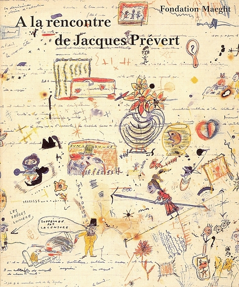 A la rencontre de Jacques Prévert