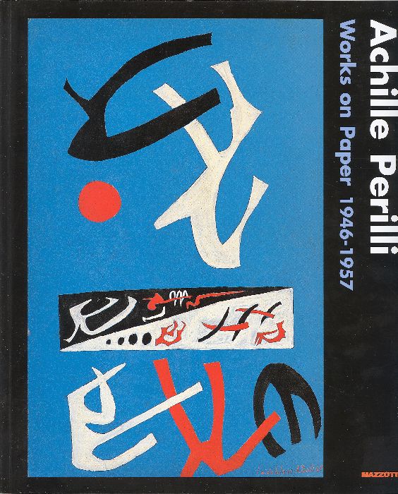 Achille Perilli. Works on Paper 1946-1957