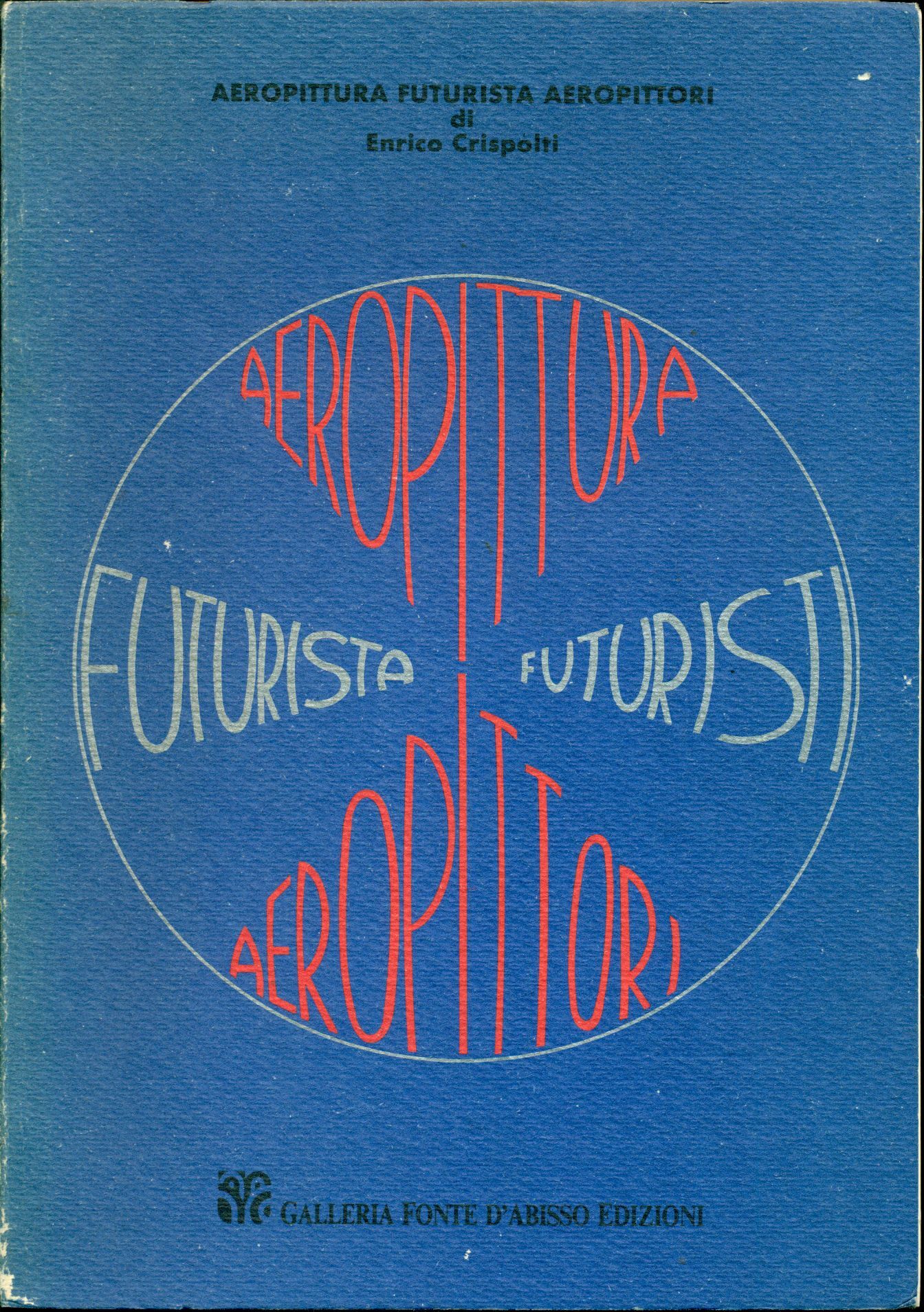 Aeropittura futurista aeropittori