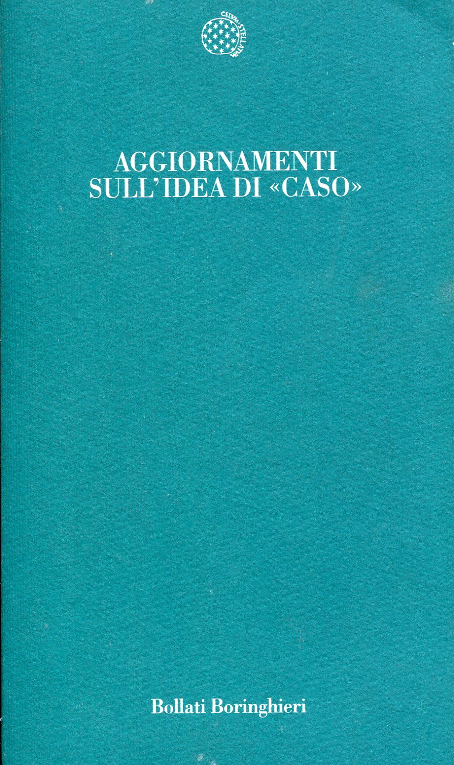 Aggiornamenti sull'ideologia di &amp;quot;caso&amp;quot;