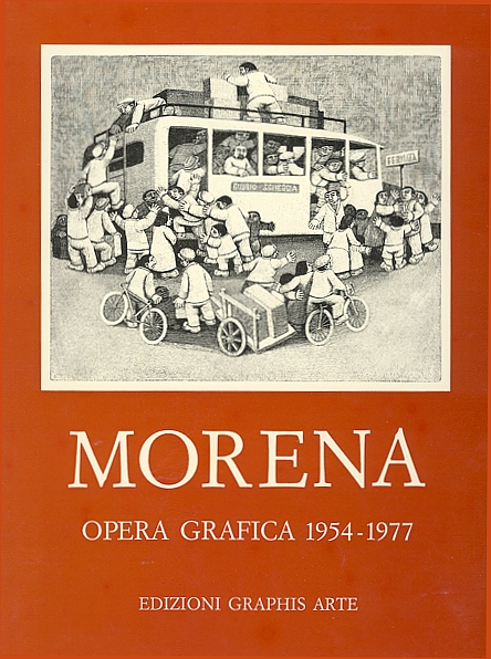 Alberico Morena. Opera grafica completa 1954-1977