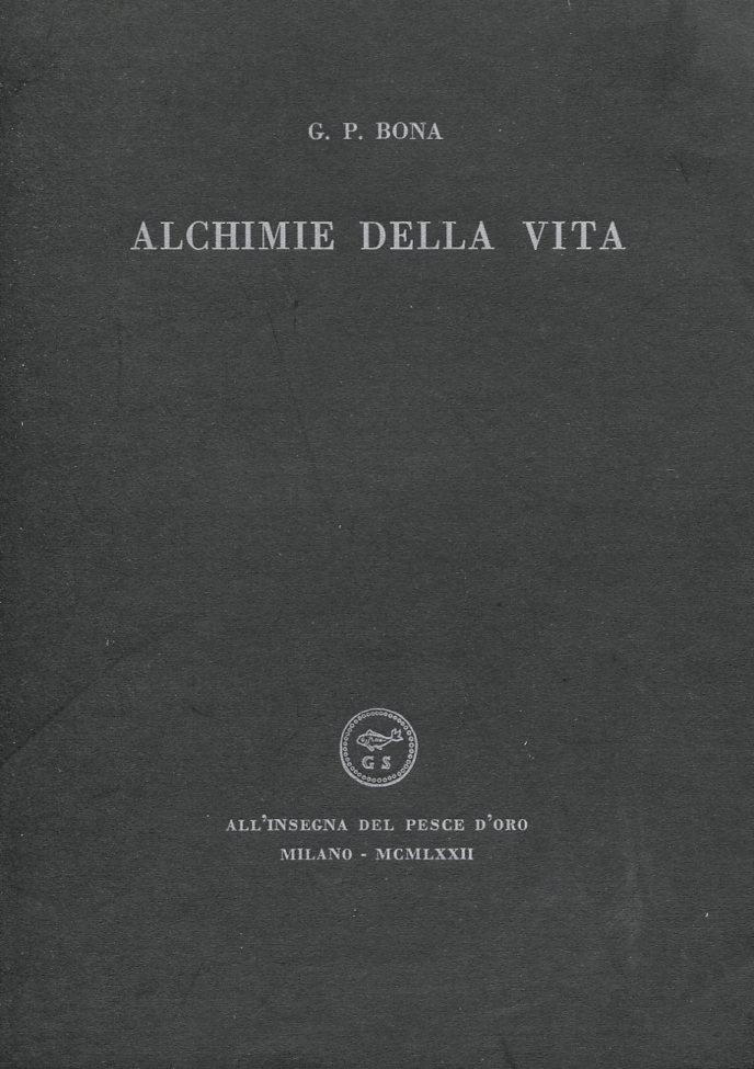 Alchimie della vita