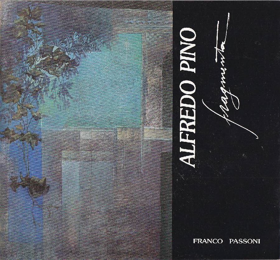 Alfredo Pino. Fragmenta