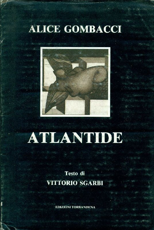 Alice Gombacci. Atlantide