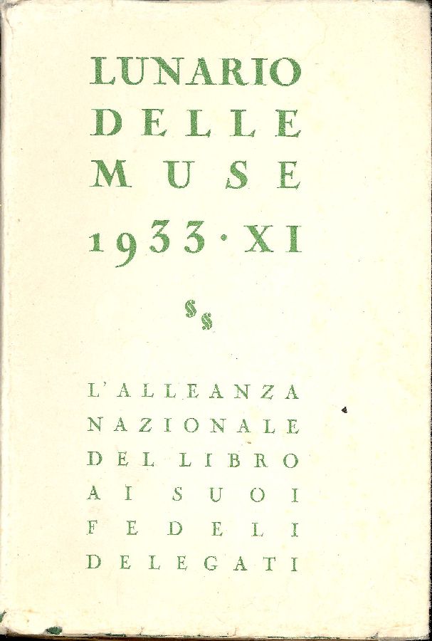 Almanacco offerto dalla &amp;#39;&amp;#39;Alleanza Nazionale del Libro&amp;#39;&amp;#39;, in dono ai …