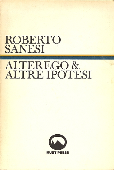 Alterego &amp; altre ipotesi
