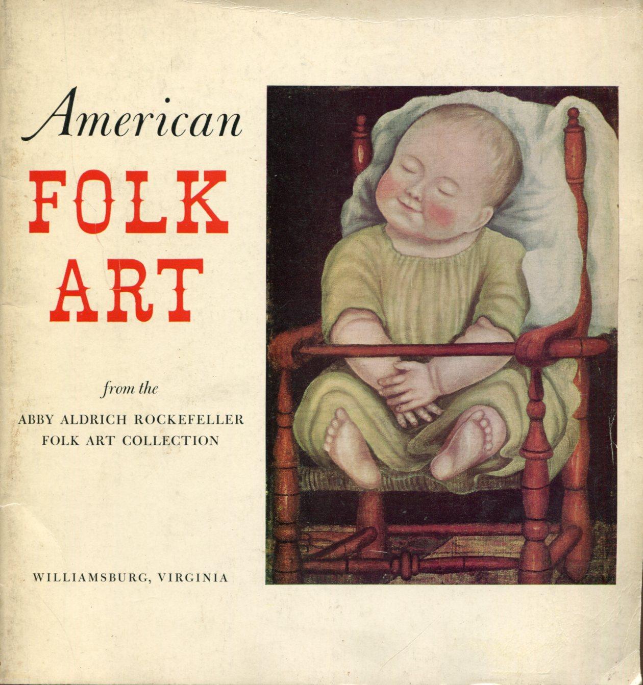 American Folk Art from Abby Aldrich Rockefeller Folk Art Collection