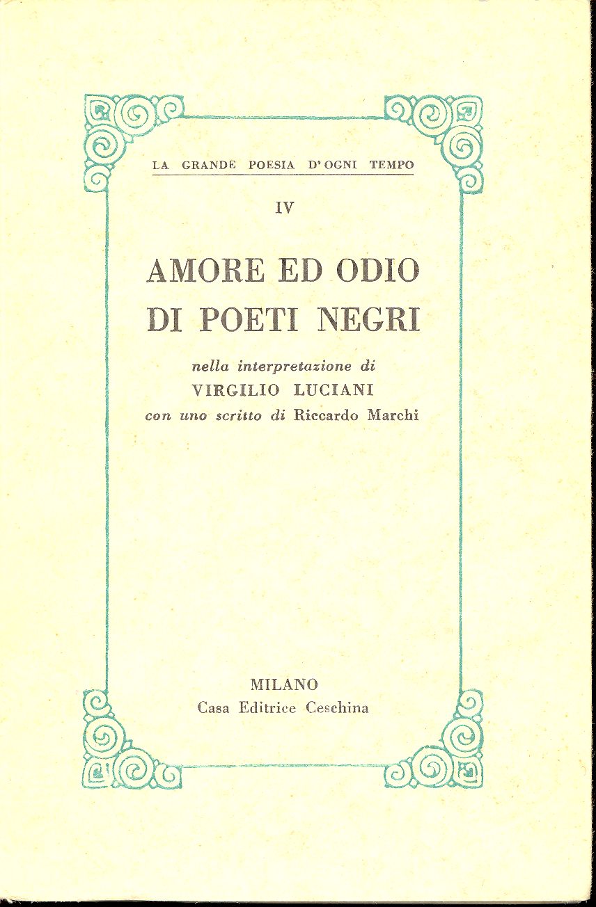 Amore ed odio di poeti negri
