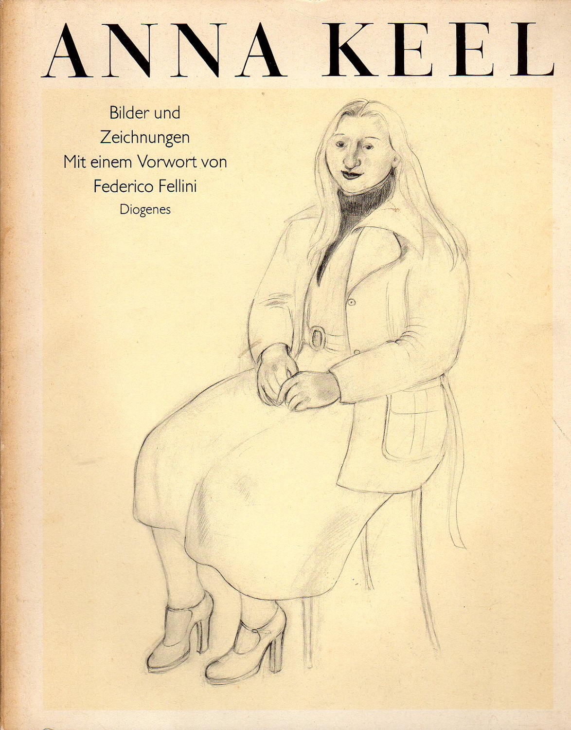 Anna Keel. Bilder und Zeichnungen mit einem Vorwort von Federico …