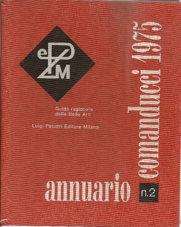Annuario Comanducci 1975 n. 2. Guida ragionata delle Belle Arti …