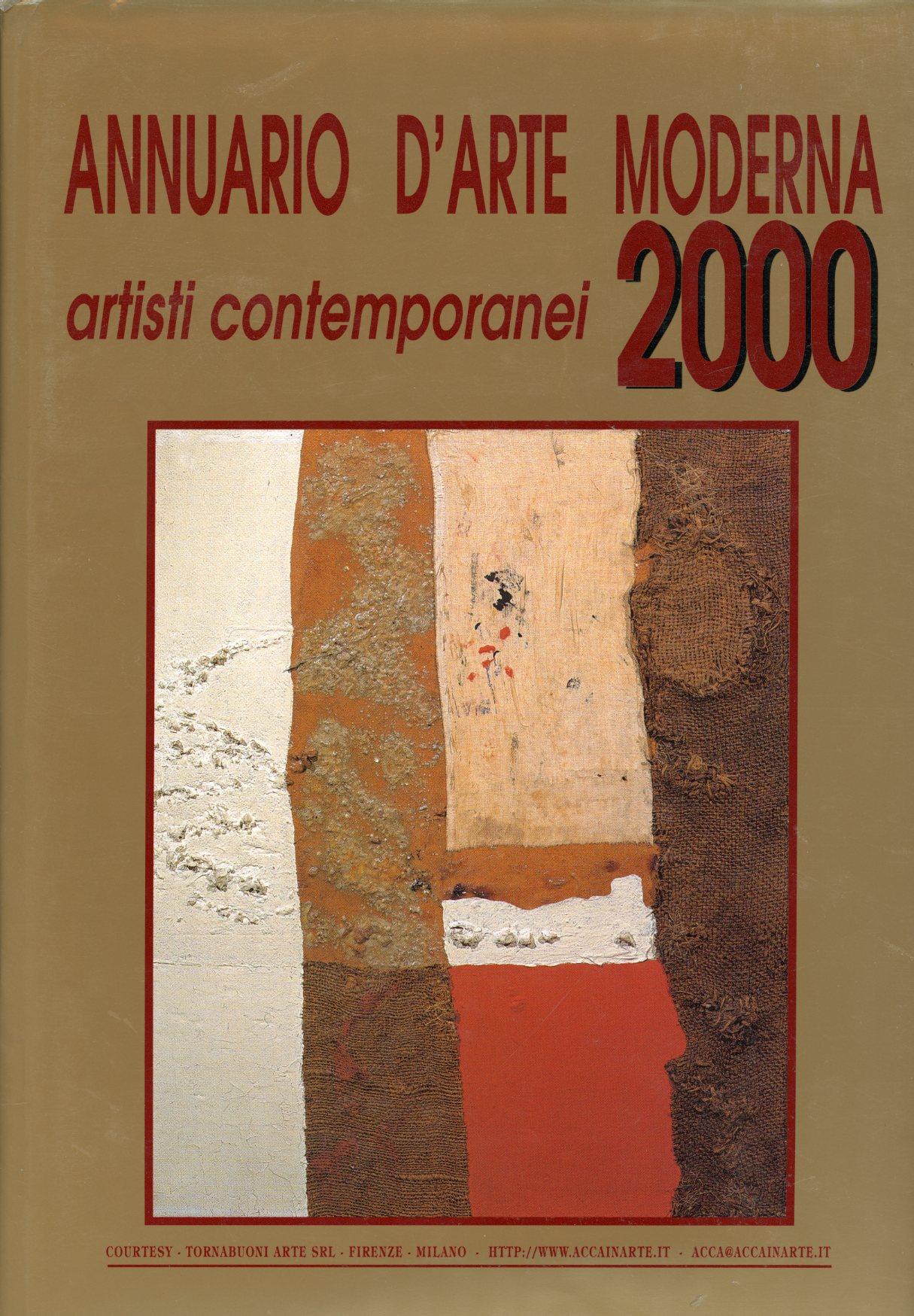 Annuario d'arte moderna. Artisti contemporanei 2000
