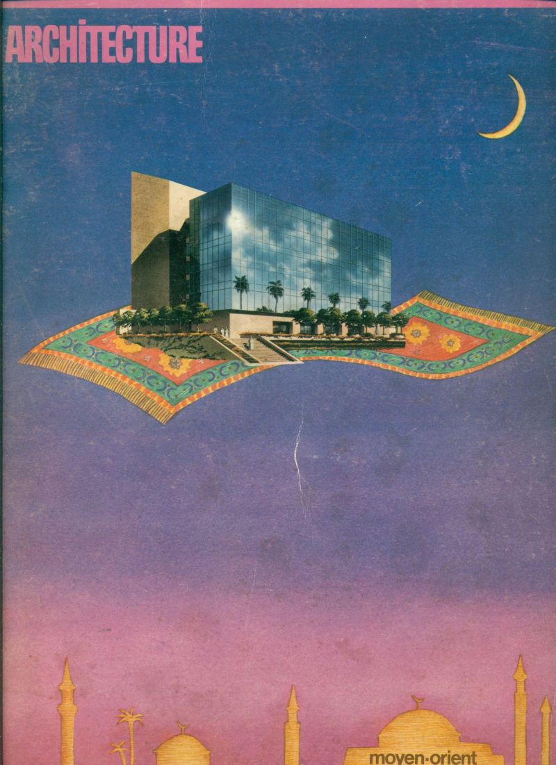 Archìtecture n. 400, Décembre 1976 - VI. Moyen-Orient