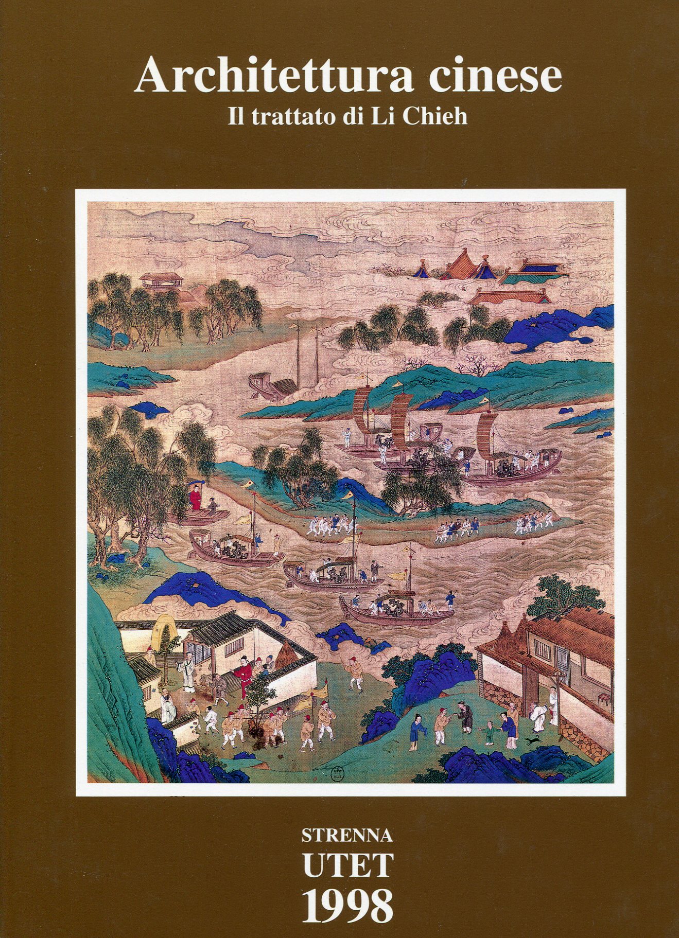 Architettua cinese. Il trattato di Li Chieh