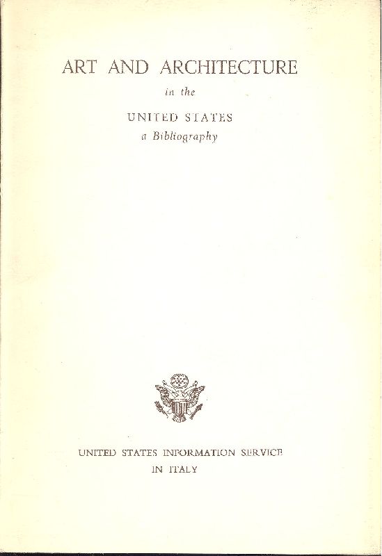 Art and architecture in the United States. A bibliography