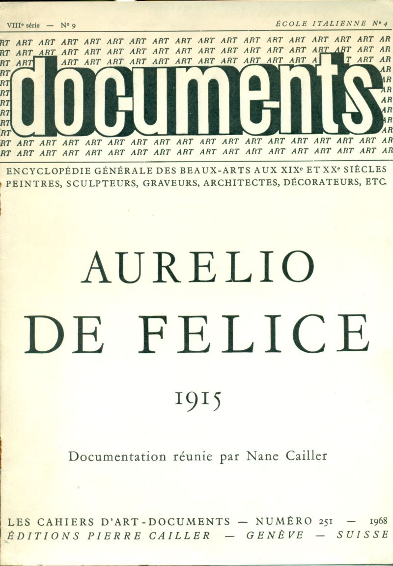 Art-documents. Aurelio De Felice 1915