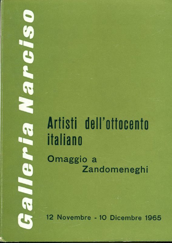 Artisti dell&amp;#39;Ottocento italiano. Omaggio a Zandomeneghi
