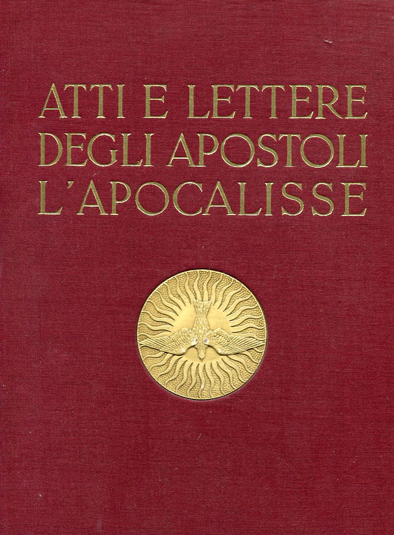 Atti e lettere degli Apostoli - L'Apocalisse
