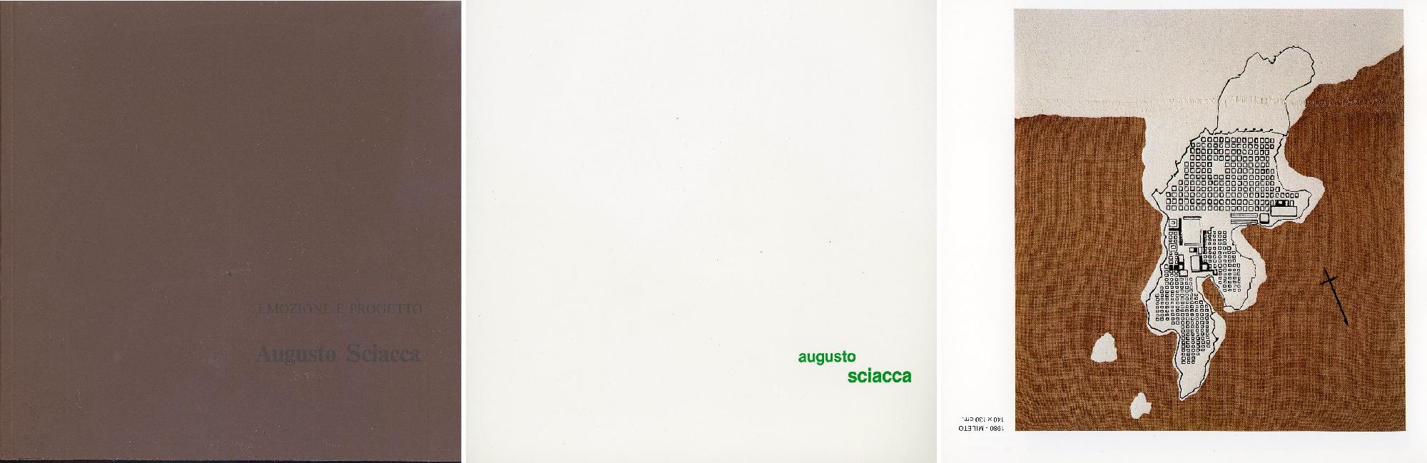Augusto Sciacca. Emozione e progetto