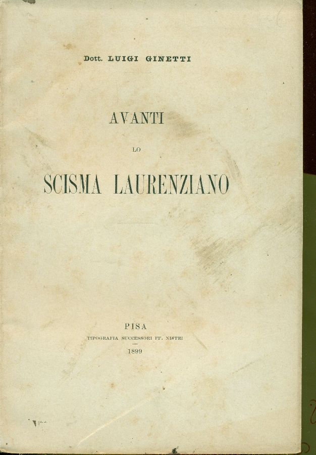 Avanti lo Scisma Laurenziano