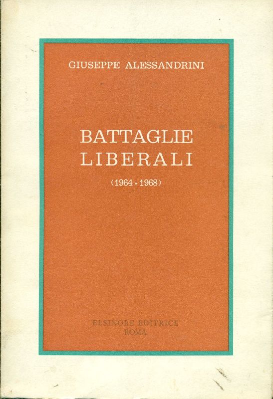 Battaglie liberali (1964-1968)