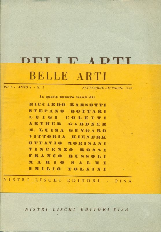 Belle Arti. Anno I, N.1, settembre-ottobre 1946