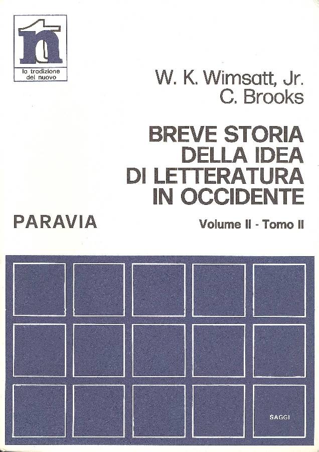 Breve storia della idea di letteratura in Occidente. Vol. II …
