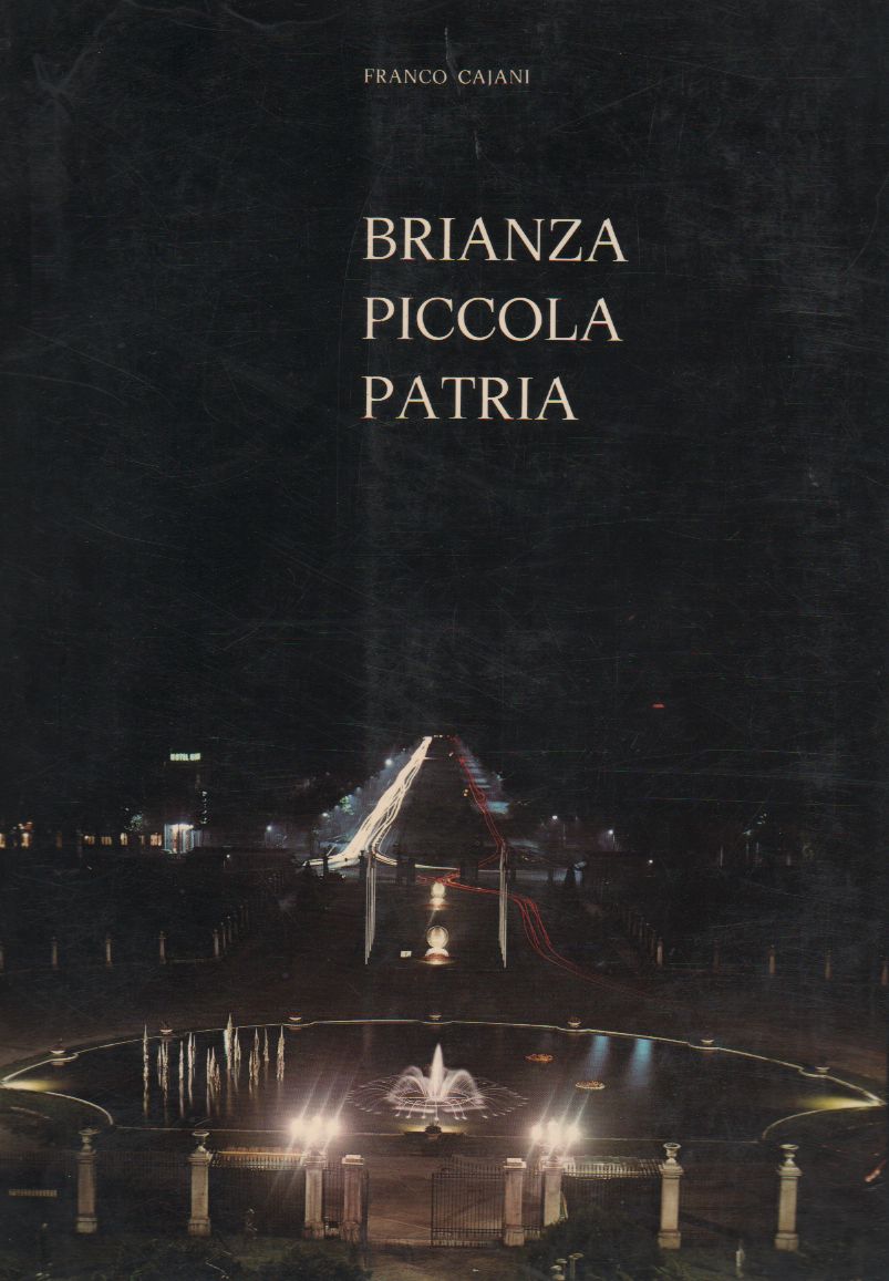 Brianza piccola patria