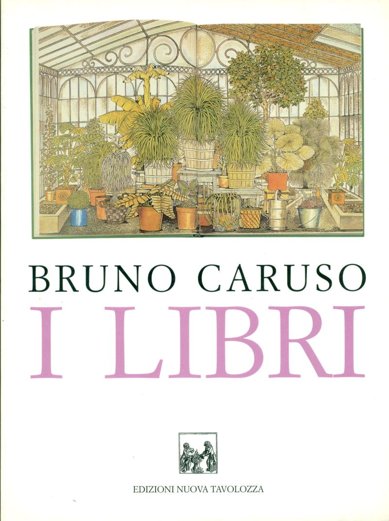 Bruno Caruso. I libri