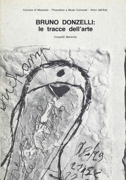 Bruno Donzelli: Le tracce dell&amp;#39;arte