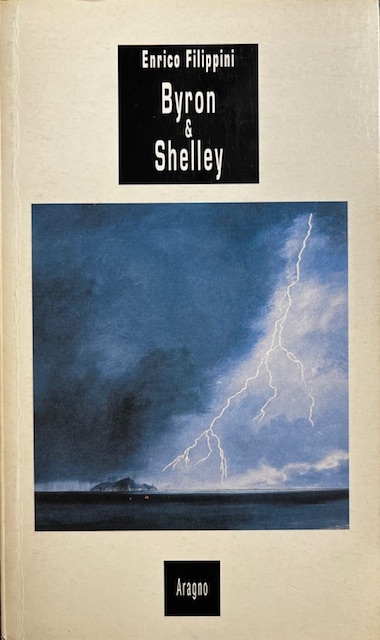 Byron &amp; Shelley - un'amicizia eterna.