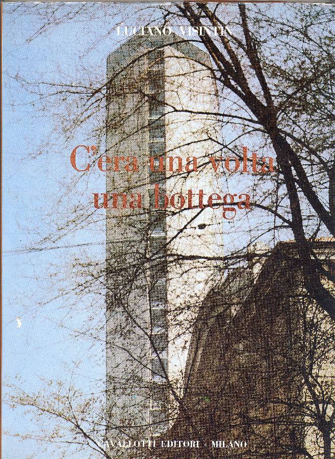 C'era una volta una bottega. Le piccole imprese che hanno …