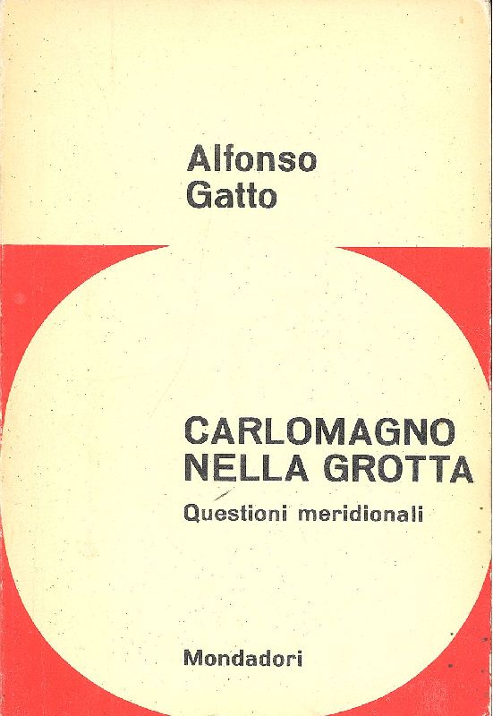 Carlomagno nella grotta (questioni meridionali)