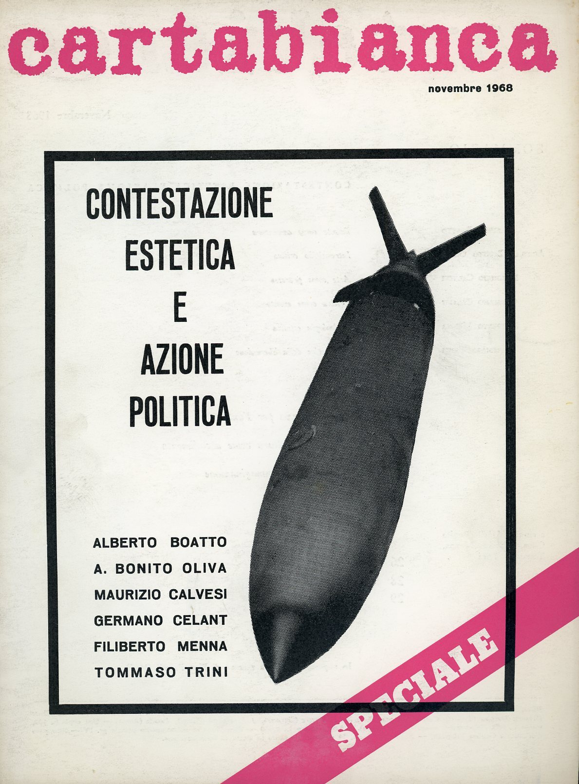 Cartabianca. Novembre 1968. Numero unico in attesa di registrazione
