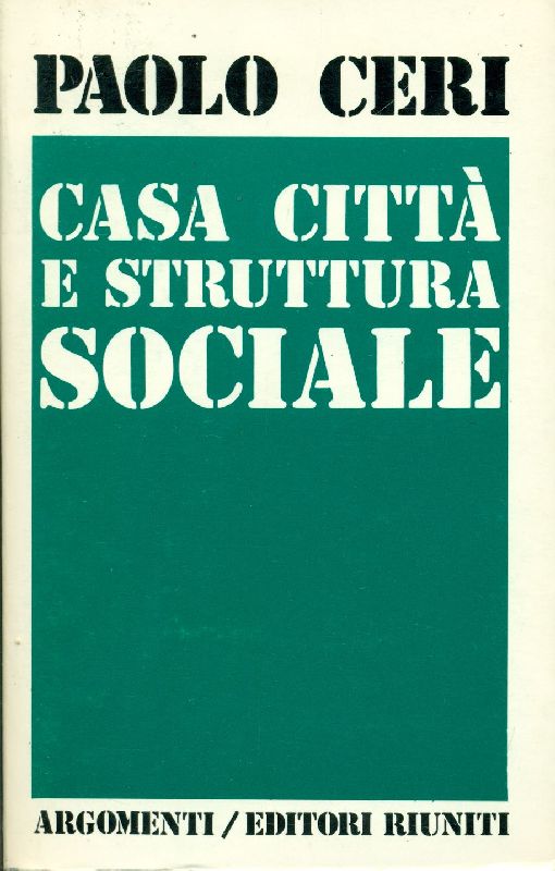 Casa città e struttura sociale