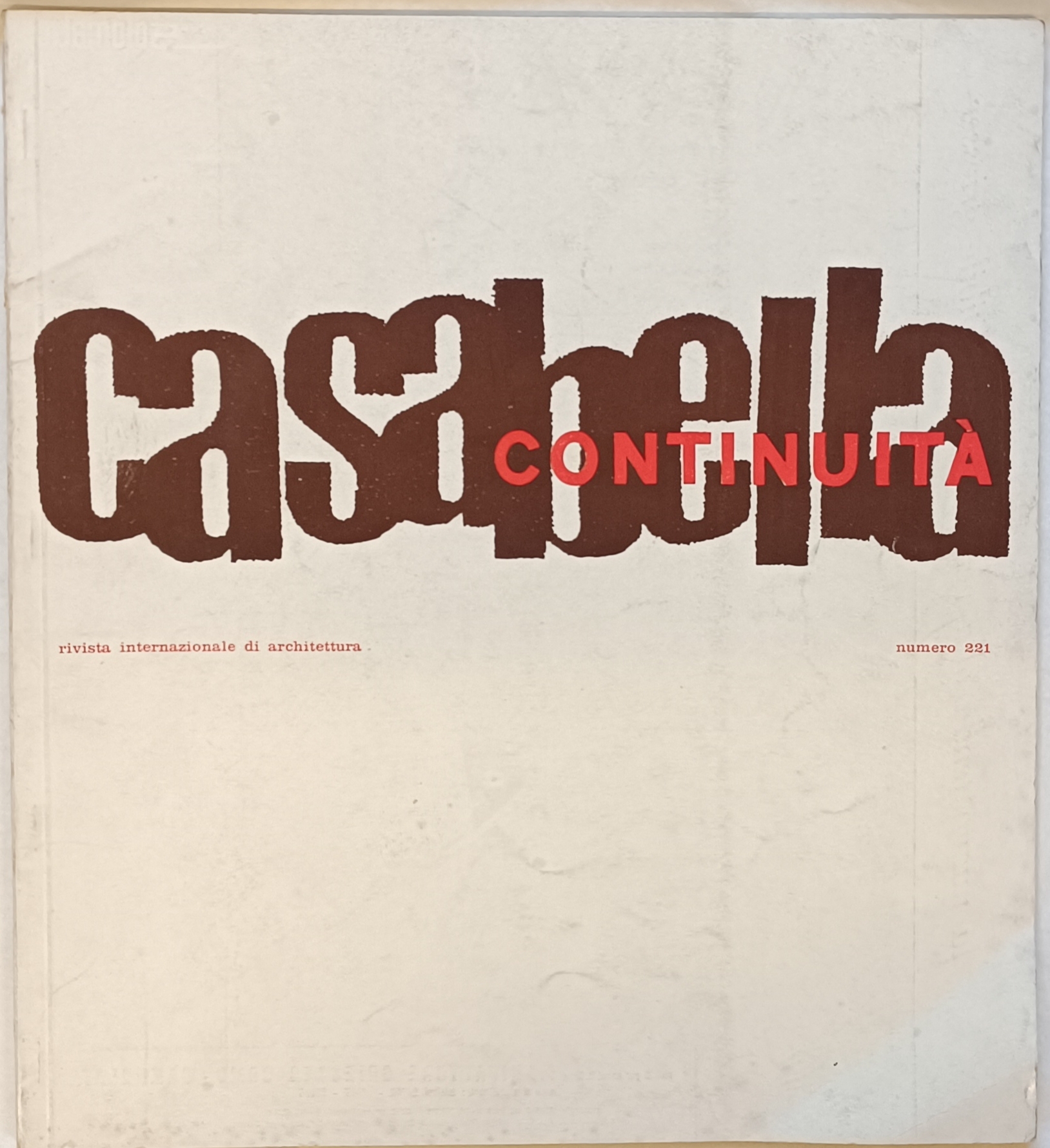 Casabella Continuità. Settembre 1958 - N. 221