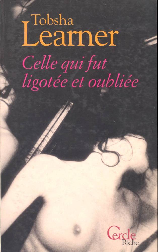 Celle qui fut ligotée et oubliée